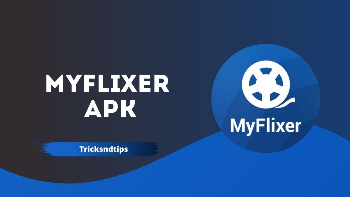  Myflixer 2022 